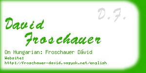 david froschauer business card